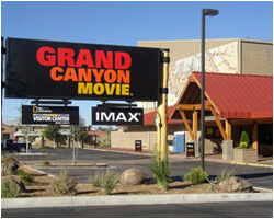 The Imax in Tusayan features a Grand Canyon Movie.